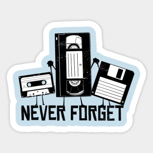 Never Forget T-Shirt Sticker